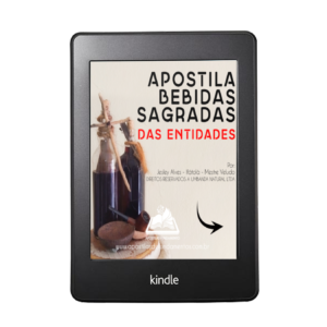 EBOOK BEBIDAS SAGRADAS DAS ENTIDADES - Umbanda e Kimbanda
