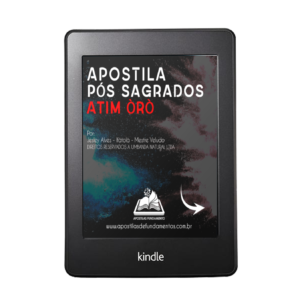 EBOOK PÓS SAGRADOS PARA O BEM E O MAL - Atim Òrò