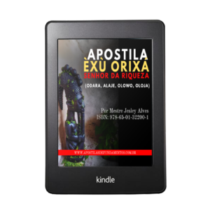 EBOOK EXÚ ORIXÁ - SENHOR DA RIQUEZA - Alajé, Olojá, Olowo, Odara
