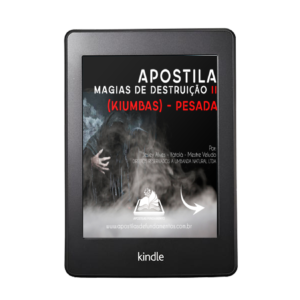 EBOOK 7 MAGIAS DE DESTRUIÇÃO PARTE 2 - Kiumbas