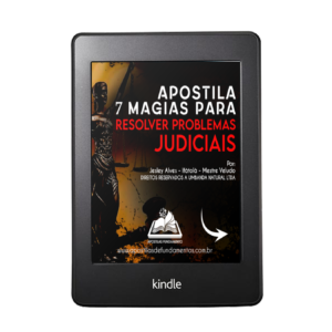 EBOOK 7 MAGIAS PARA RESOLVER PROBLEMAS JUDICIAIS